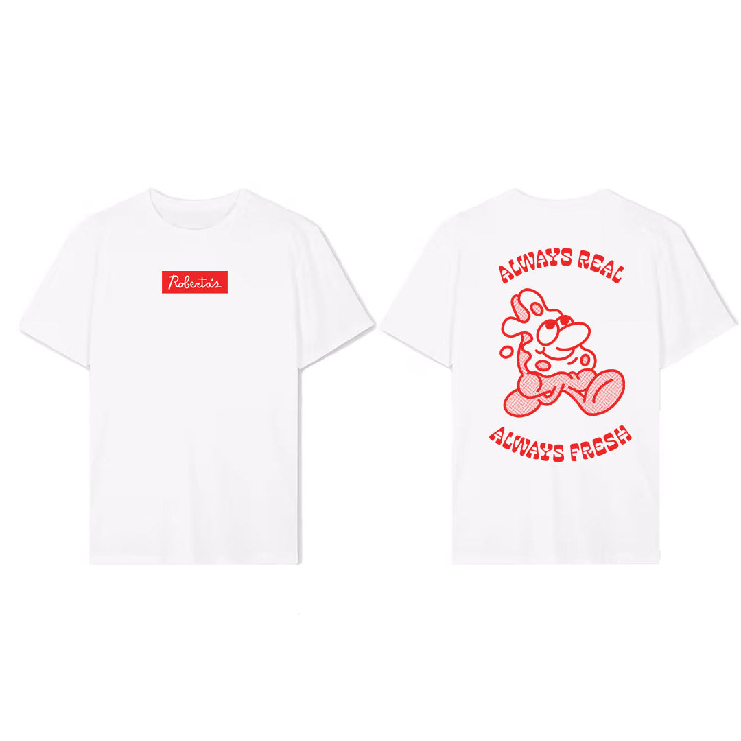 Roberta's Always Real Always Fresh T-shirt